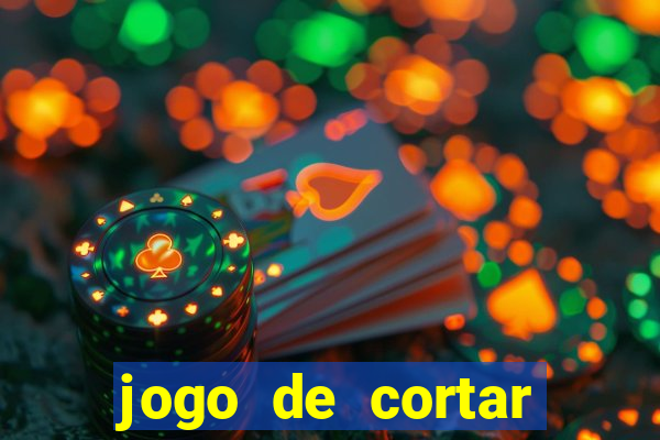 jogo de cortar frutas aposta